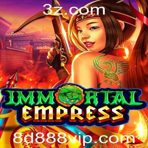 ImmortalEmpress: Descubra o Universo do Jogo e suas Regras com a Palavra-Chave 8d888